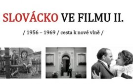 Slovácko ve filmu 2 a Bazar knih 2026