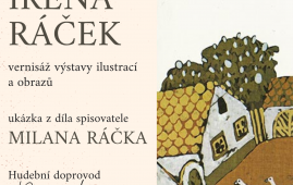 Vernisáž výstavy Ireny Ráčkové